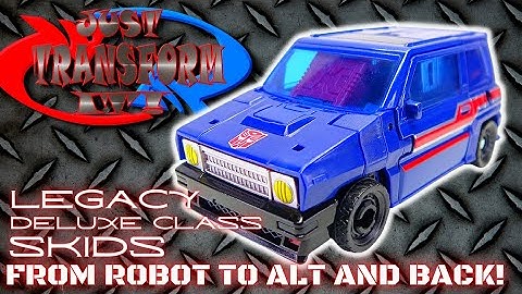 JUST TRANSFORM IT!: Legacy Deluxe Skids