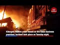 Kitengela traders count losses as fire razes business premises. Incident took place on Tuesday night