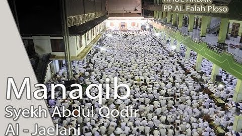 Manaqib Syekh Abdul Qodir Al - Jaelani | #Part02 |