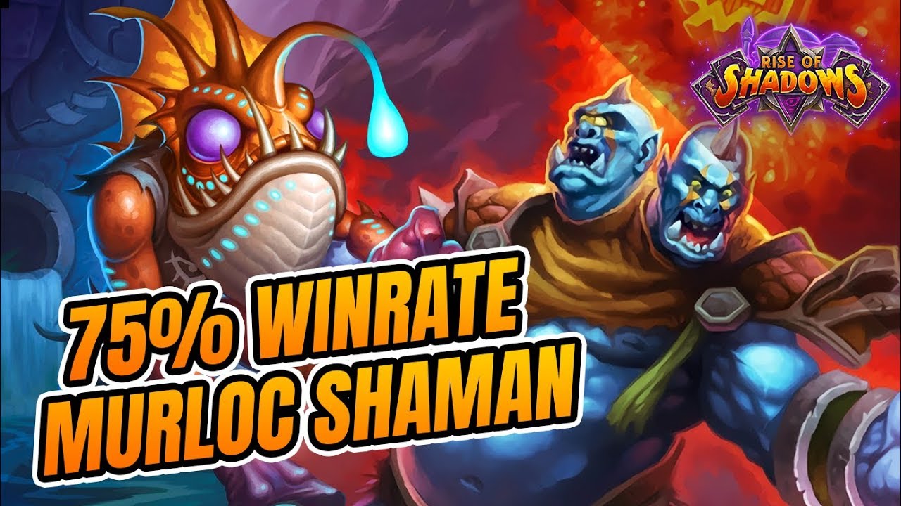 *Murloc Noises* 75% WINRATE to Rank 5! | Rise of Shadows| Midrange Murloc Shaman | Hs
