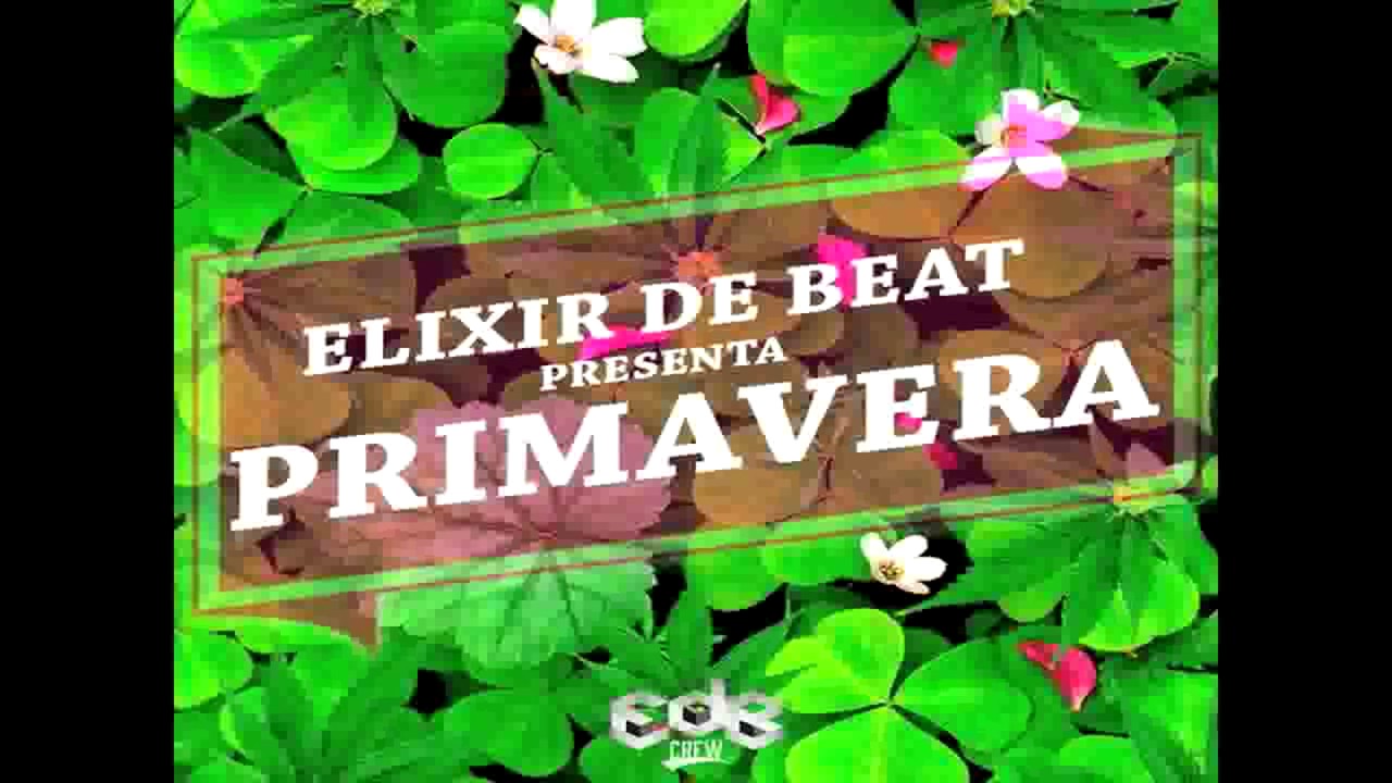 Elixir de Beat - Primavera (2015) auf YouTube ansehen Elixir de Beat - Primavera (2015) auf YouTube ansehen