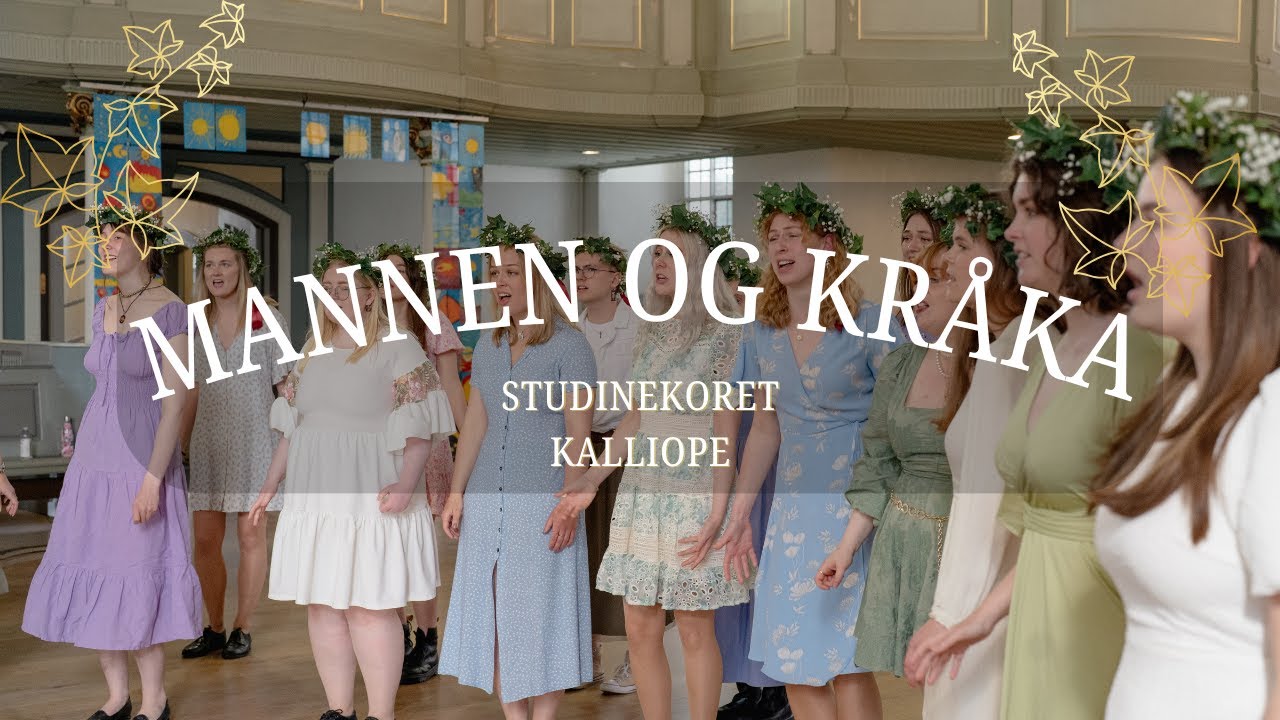Mannen og Kråka - Studinekoret Kalliope (2025)