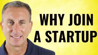Should I Join A Startup? | Steve Kahan | Future Tribe