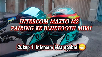 Intercom Maxto M2 pairing ke Headset bluetooth  Helm MH01 !! Cukup 1 intercom bisa ngobrol😁