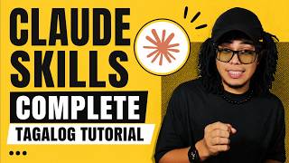 Claude Skills Complete Tagalog Tutorial for Beginners (2026) screenshot 1