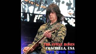 The Stone Roses - Live at Coachella Festival (Weekend 2) - 19th April 2013 (Audio)