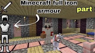 Minecraft part 2 full iron armour#support #like #subscribe #viral #shorts