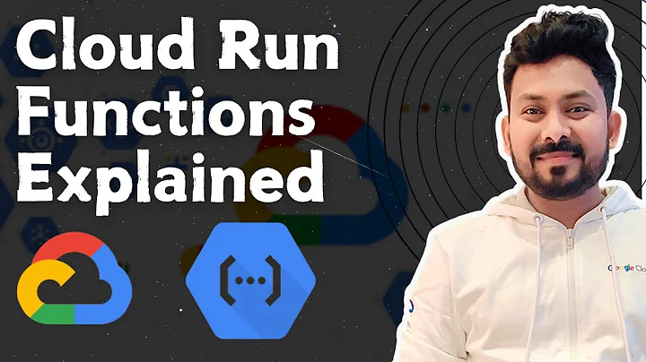 Cloud Run Functions Explained: evolution from Cloud Function to Cloud Run Function