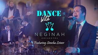 Dance with Neginah ft. Simcha Leiner chords