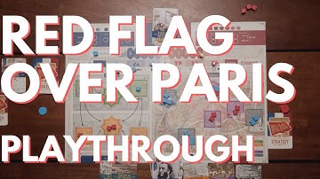 Red Flag Over Paris: Playthrough