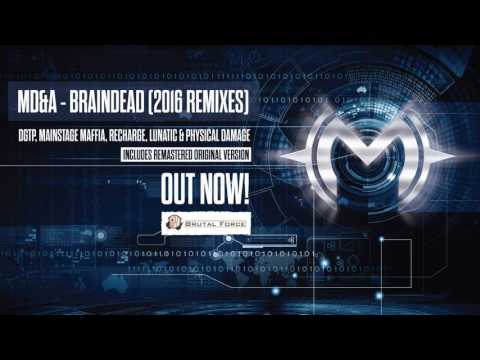 MD&A - Braindead (Original remastered)