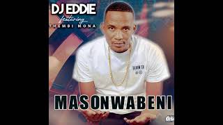 Djeddie Bw Ft Thembi Monamasonwabeni