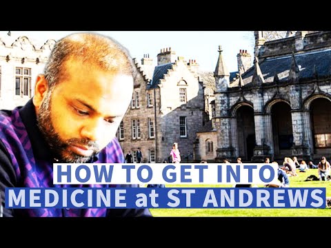 How to get into St. Andrews Medical School