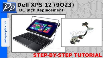 Dell XPS 12 (9Q23) DC Jack Video Tutorial Teardown