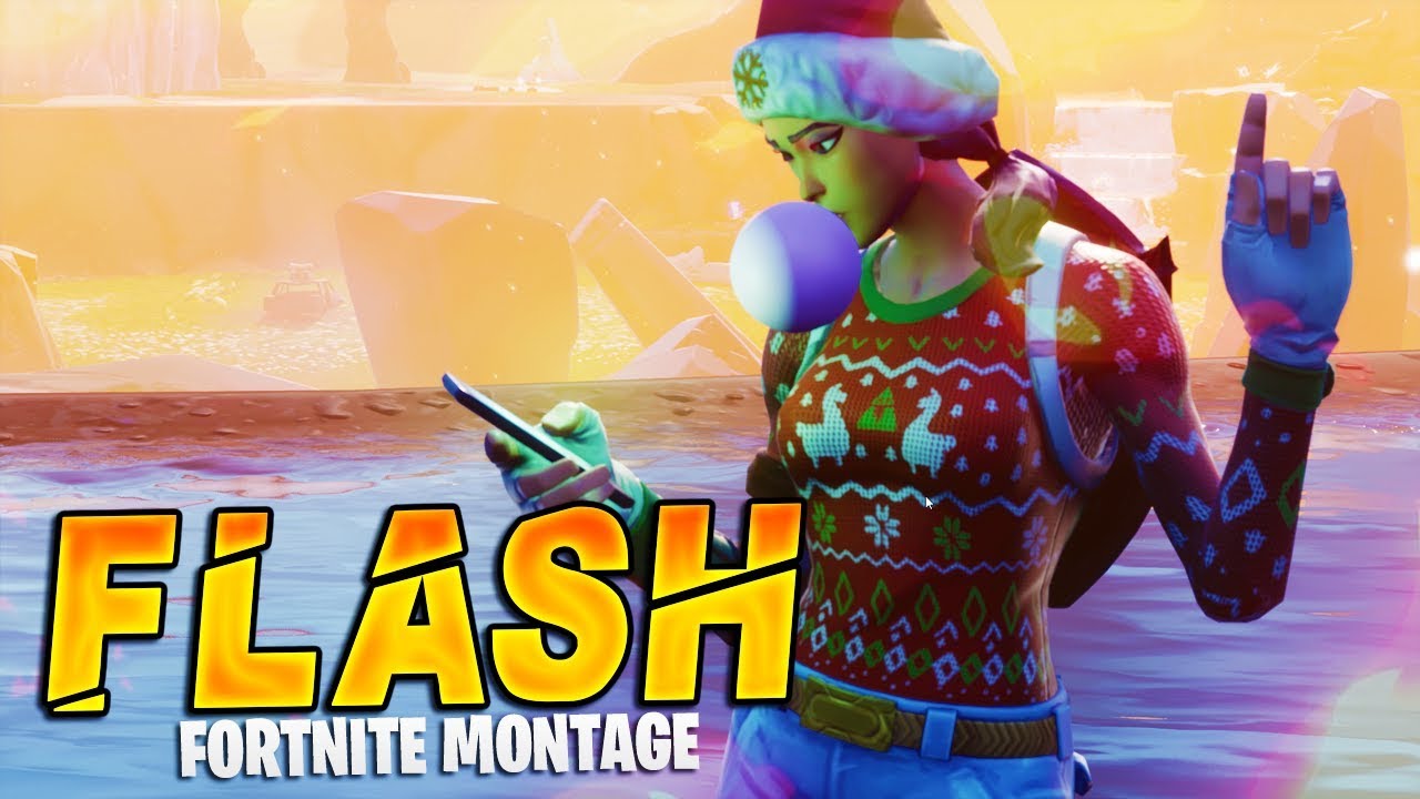 Fortnite Montage - Flash