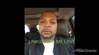 Linkup Girl Me Love Door Banging Riddim 2017 Dancehall