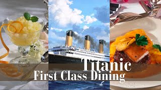 A Closer Look: First Class Dining on the Titanic | Cultured Elegance