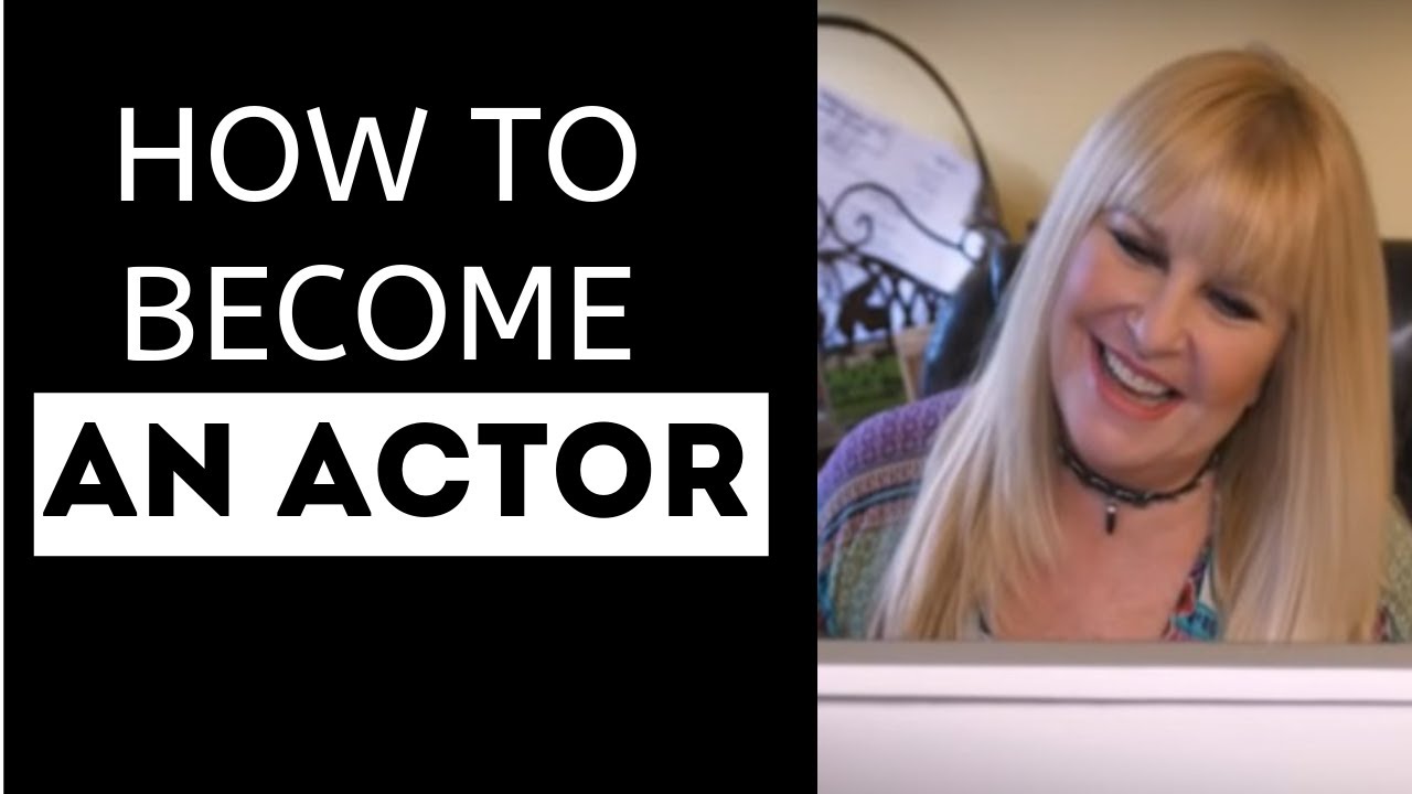 HOW TO BECOME AN ACTOR / ACTING TIPS / AMY LYNDON - YouTube