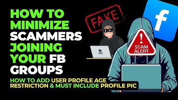 How To Minimize Scammers From Joining Your Facebook Group - Stop FB Scammers Tutorial - Stop FB Spam