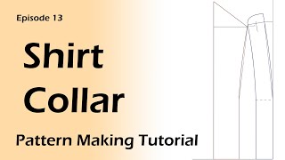 How to Make Shirt collar patterns _ Collar and Collar Stand Making [Pattern Making Tutorial]