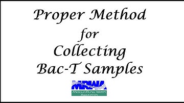 Water Sampling - How to Properly Take a Bacteriological Sample Updated