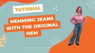 Hemming Jeans with the Original Hem