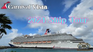 Carnival Vista Ship Tour 2024 #Shiptour #newvideo #CruisedayTuesday