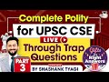 Complete Polity for UPSC Prelims 2024 | Trap Questions | Part 3 | StudyIQ IAS