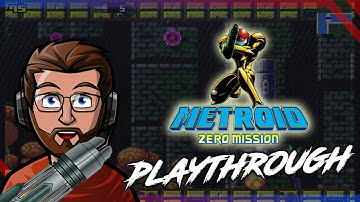 Metroid: Zero Mission | First Time Playthrough #3 (Final)