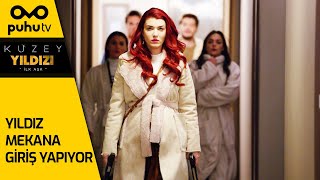 Kuzey Yıldızı İlk Aşk 54. Bölüm - Yıldız Mekana Giriş Yapıyor