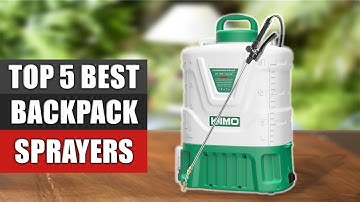 Backpack Sprayers : Top 5 Best Backpack Sprayers 2022