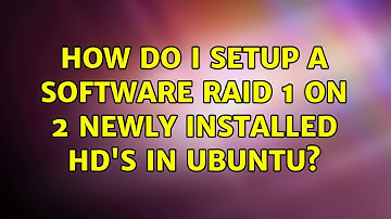 How do I setup a software raid 1 on 2 newly installed HD