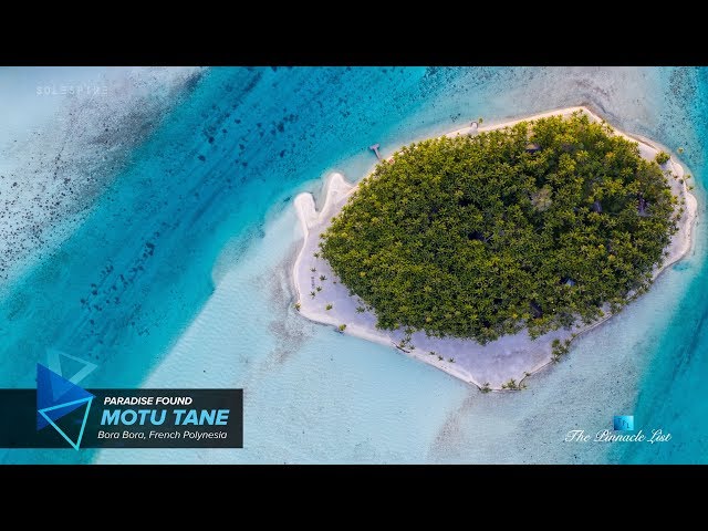 BORA BORA - $37.5 Million Private Island | Paradise Found | Motu Tane | French Polynesia 🇵🇫 class=