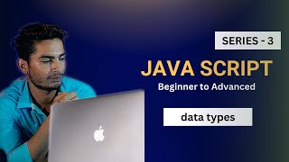#3 Primitives and Objects in JavaScript | JavaScript Tutorial in Hindi | Sanjudevlife