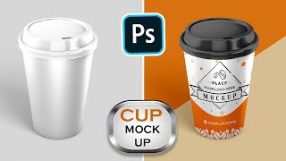 How to Make Paper Cup Mock Up | Photoshop Tutorial