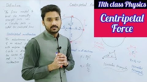 Centripetal force | class 11 physics | physics ka safar