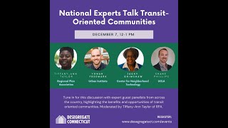 National Experts Talk Transit-Oriented Communities