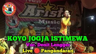 Koyo Jogja Istimewa || Voc. Denit Lengger || New Arista Music || Banjarnegara || Live 🔴 Pangandaran