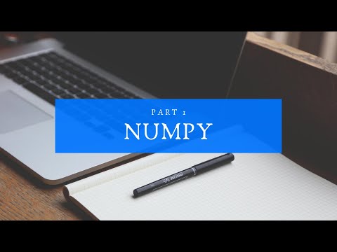 Numpy (Part 1)