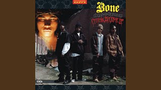 Video thumbnail of "Bone Thugs-N-Harmony - Down Foe My Thang"