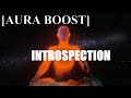  aura boost series  introspection spiritual awakening music