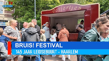 BRUIS Festival, 145 jaar Leidsebuurt