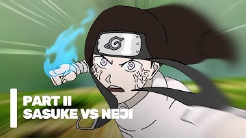 If Sasuke vs Neji | fan animation | part 2