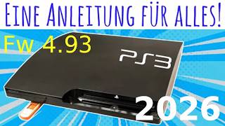 ULTIMATIVE PS3 Jailbreak CFW Anleitung! FW 4.93 für 2026 +PS2,PSP, etc.
