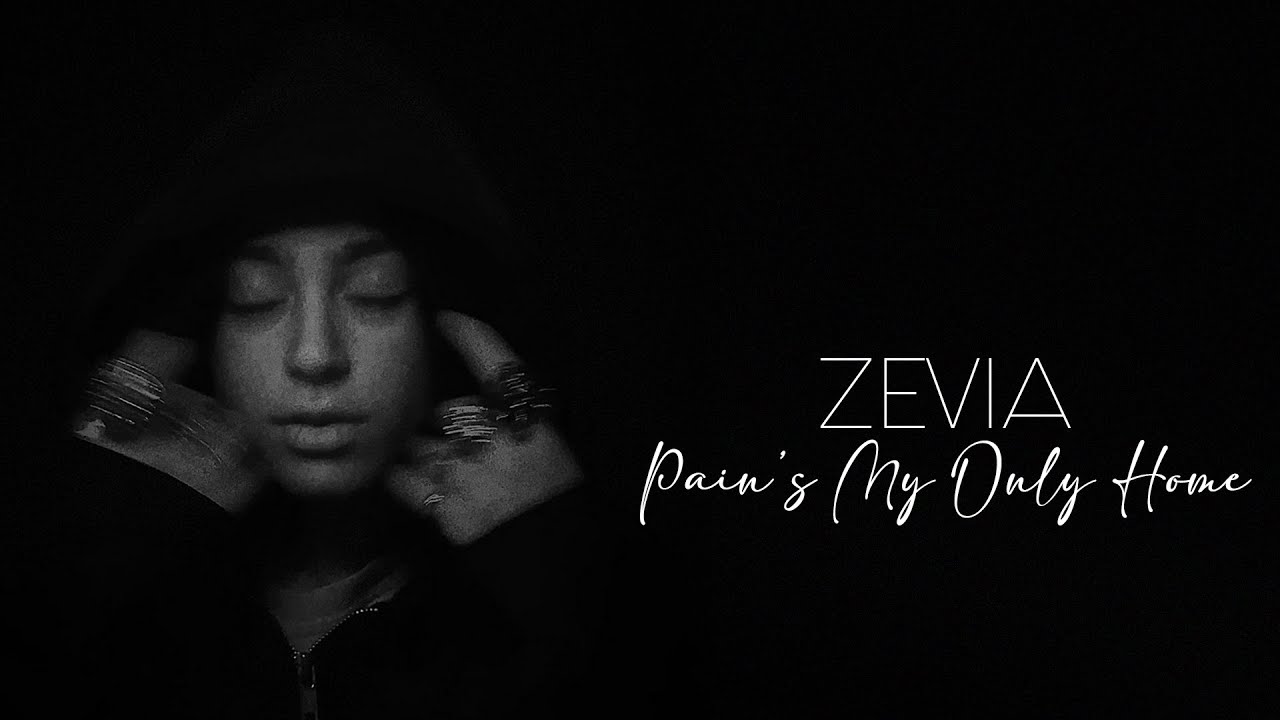 Pain's My Only Home - Zevia [Lyrics] - YouTube