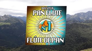 Mister Pan Flute - The Sound of Silence (N°1 Flûte de pan) (Ad 4)