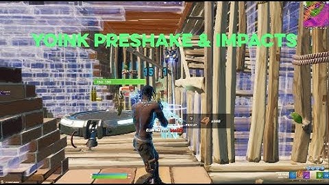 YOINK PRESHAKES & IMPACTS (tutorial)