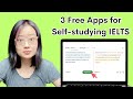 3 best free apps for selfstudying ielts writing and speaking