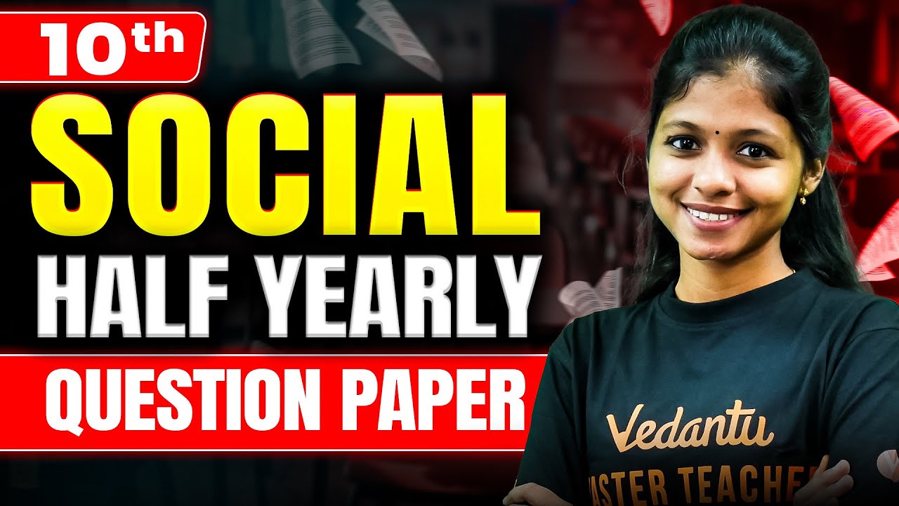 10th-social-half-yearly-question-paper-shravanee-ma-am-youtube
