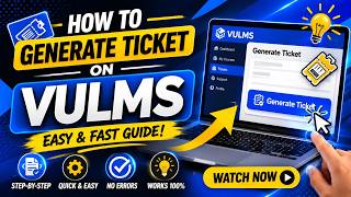 How To Generate Ticket On VULMS | Complete Step By Step Guide 2026|VU SmartPreps